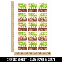 Life Is a Garden Dig It Temporary Tattoo Water Resistant Fake Body Art Set Collection (1 Sheet)