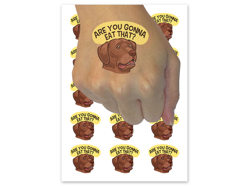 Are You Gonna Eat That Labrador Dog Puppy Eyes Begging Temporary Tattoo Water Resistant Fake Body Art Set Collection