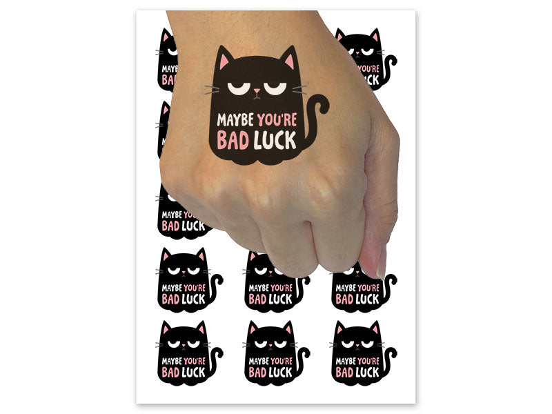 Black Cat Maybe You're Bad Luck Temporary Tattoo Water Resistant Fake Body Art Set Collection (1 Sheet)