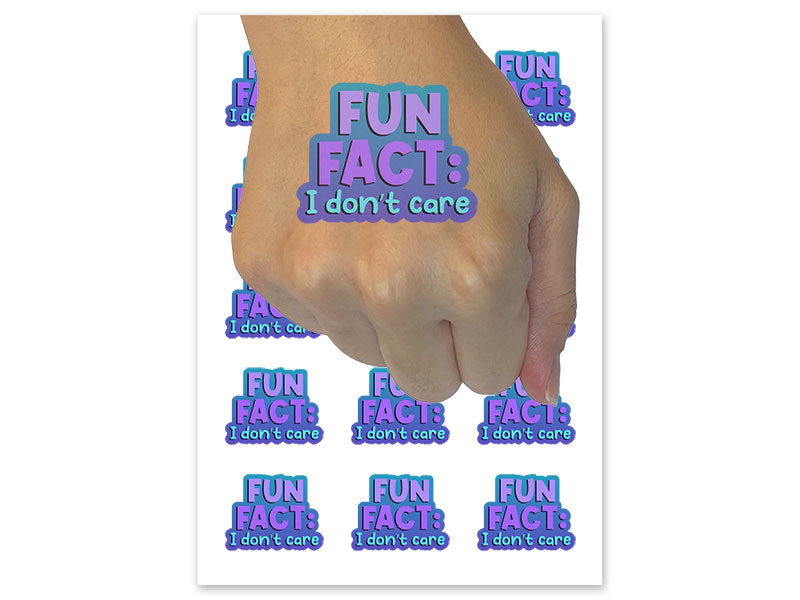Fun Fact I Don't Care Temporary Tattoo Water Resistant Fake Body Art Set Collection (1 Sheet)