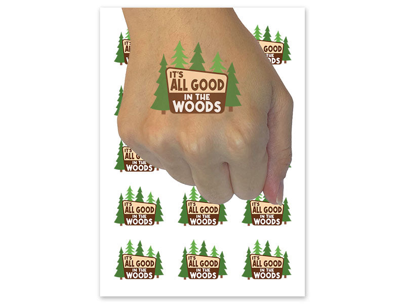 It's All Good in the Woods Temporary Tattoo Water Resistant Fake Body Art Set Collection (1 Sheet)