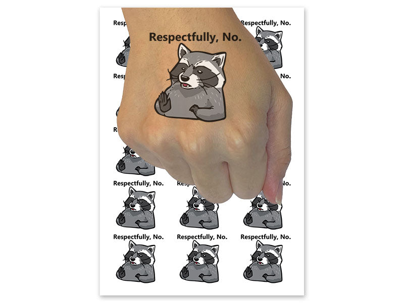 Respectfully No Disagreeing Raccoon Temporary Tattoo Water Resistant Fake Body Art Set Collection (1 Sheet)