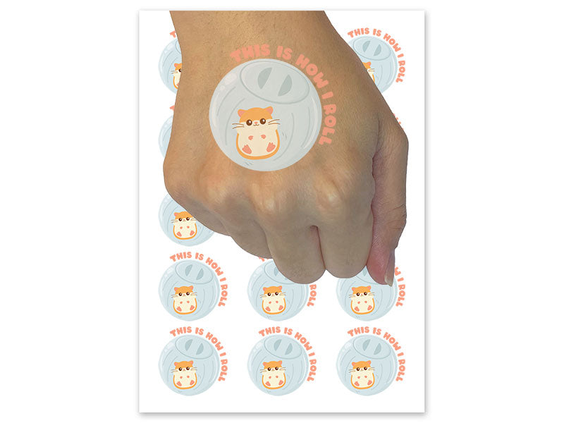 Hamster Ball This Is How I Roll Temporary Tattoo Water Resistant Fake Body Art Set Collection (1 Sheet)