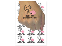 Hey You Dropped This Brain Temporary Tattoo Water Resistant Fake Body Art Set Collection (1 Sheet)