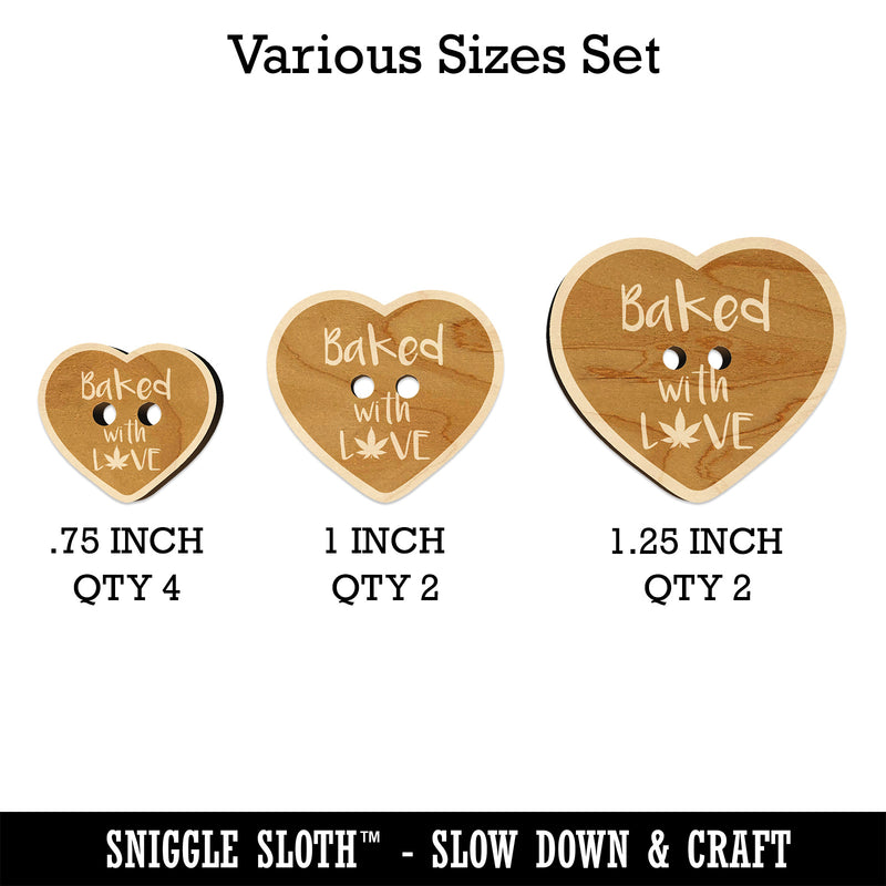 Marijuana Baked with Love Heart Wood Buttons for Sewing Knitting Crochet DIY Craft