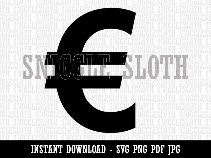 Euro Symbol Clipart Digital Download SVG PNG JPG PDF Cut Files