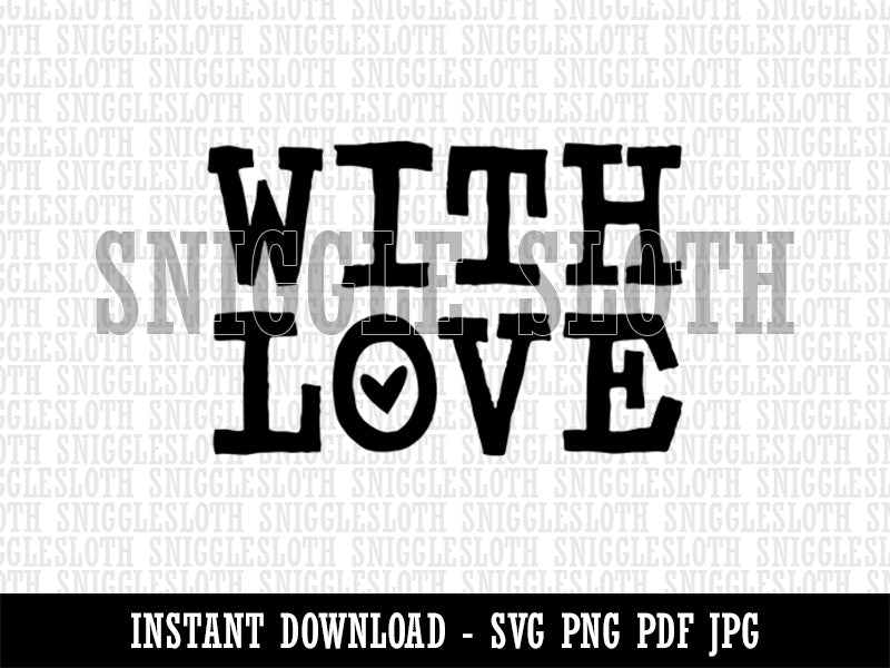 With Love Heart Fun Text Clipart Digital Download SVG PNG JPG PDF Cut Files