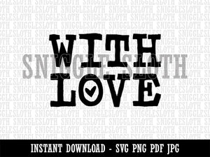 With Love Heart Fun Text Clipart Digital Download SVG PNG JPG PDF Cut Files