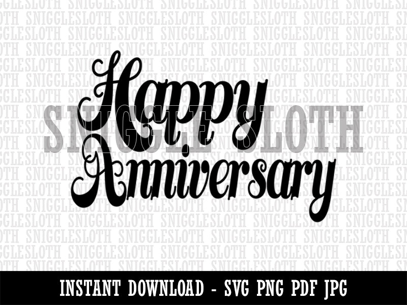 Happy Anniversary Elegant Text  Clipart Digital Download SVG PNG JPG PDF Cut Files