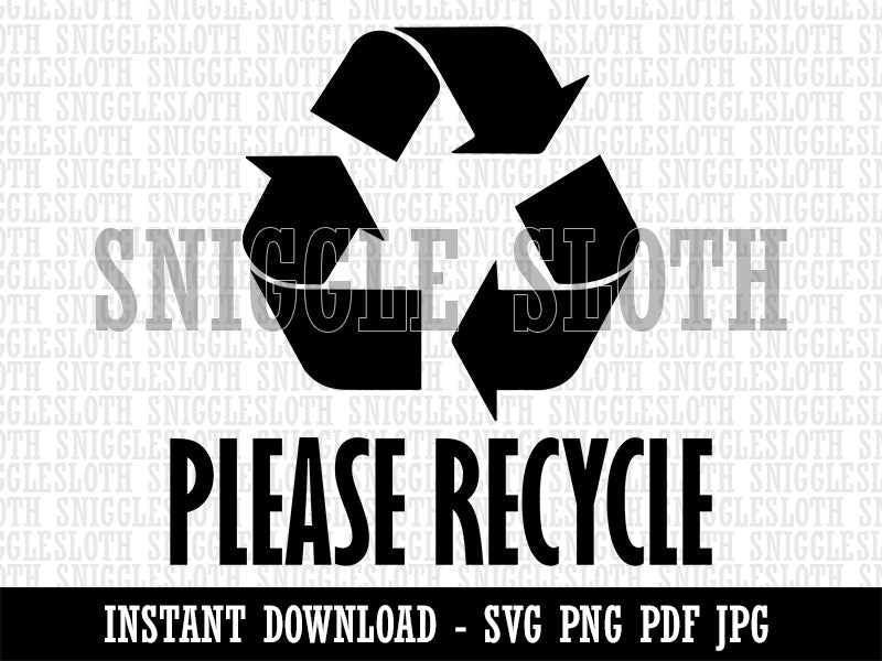 Please Recycle with Symbol Clipart Digital Download SVG PNG JPG PDF Cut Files