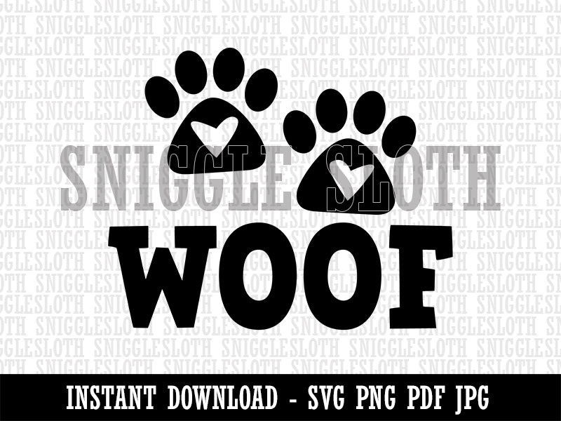 Woof Dog Paw Prints Hearts Love Fun Text Clipart Digital Download SVG PNG JPG PDF Cut Files