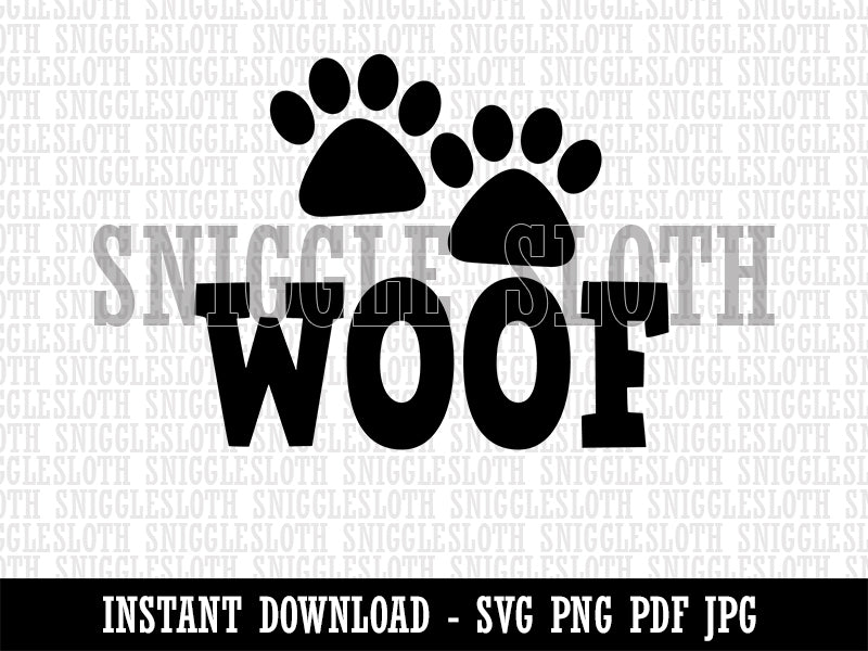 Woof Dog Paw Prints Fun Text Clipart Digital Download SVG PNG JPG PDF Cut Files