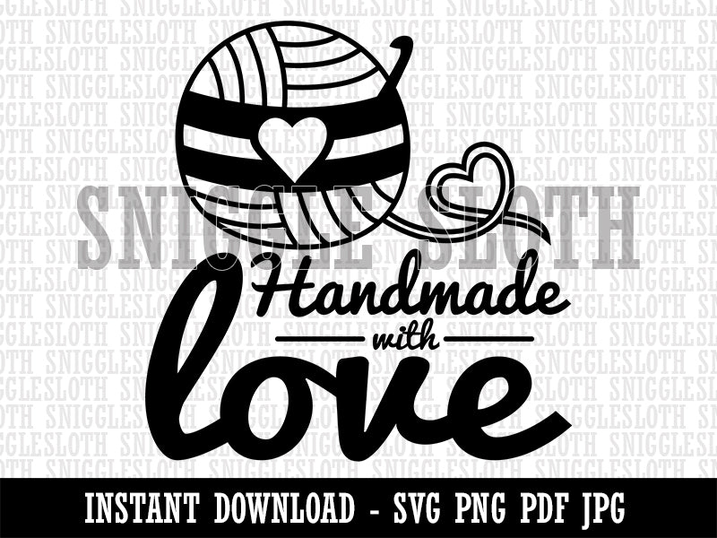 Handmade With Love Crochet Yarn Clipart Digital Download SVG PNG JPG PDF Cut Files