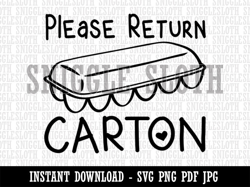 Please Return Egg Carton Heart Clipart Digital Download SVG PNG JPG PDF Cut Files