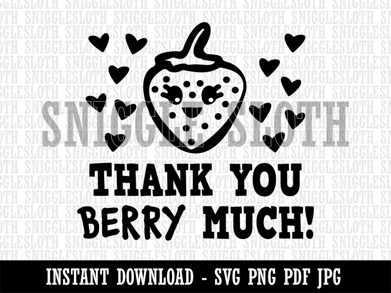 Thank You Very Berry Much Kawaii Strawberry Hearts Clipart Digital Download SVG PNG JPG PDF Cut Files
