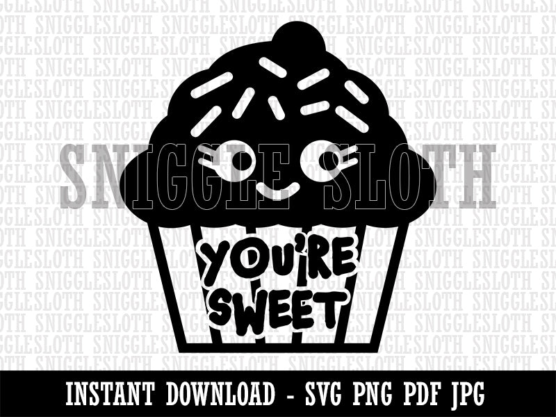 You're Sweet Kawaii Cupcake Clipart Digital Download SVG PNG JPG PDF Cut Files