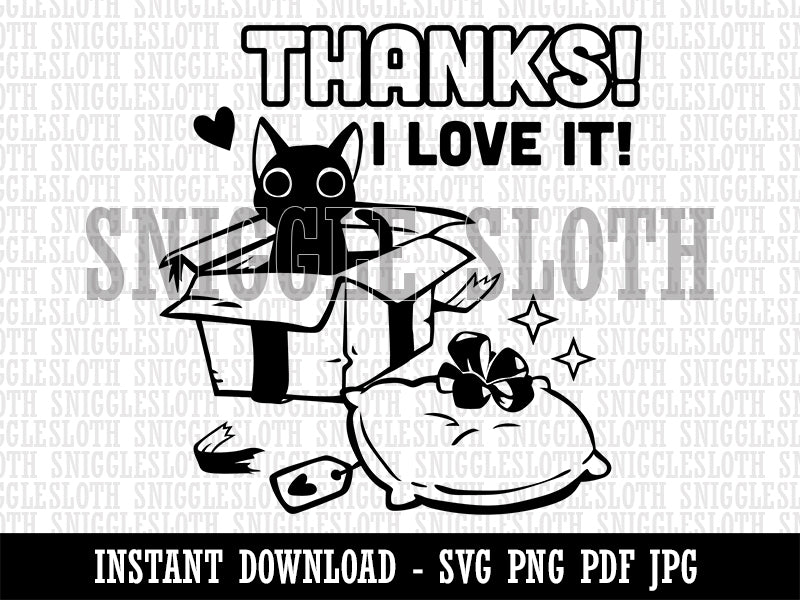 Thanks I Love It Cat with Present Thank You Clipart Digital Download SVG PNG JPG PDF Cut Files