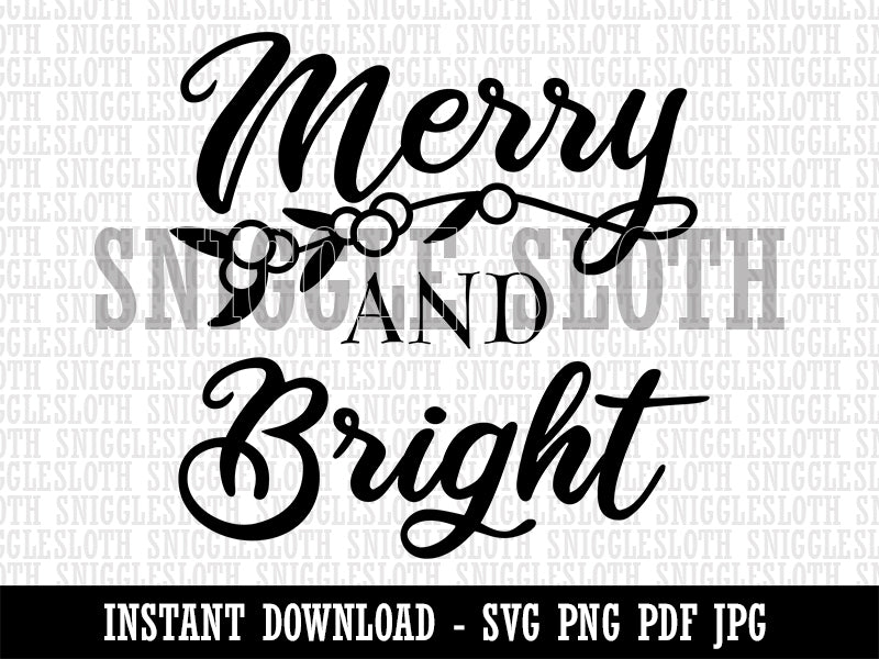 Merry and Bright Mistletoe Christmas Clipart Digital Download SVG PNG JPG PDF Cut Files