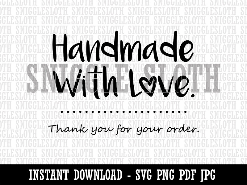 Handmade with Love Thank You For Your Order Clipart Digital Download SVG PNG JPG PDF Cut Files