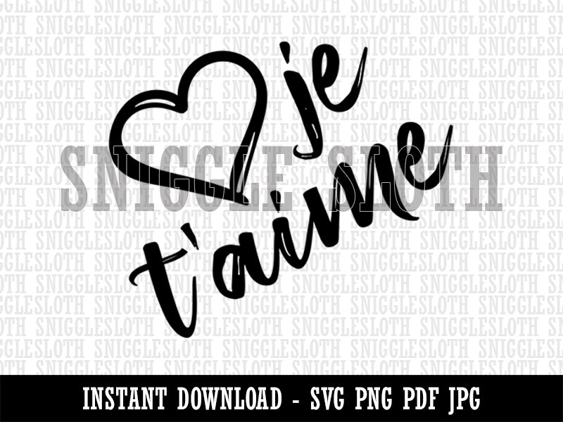 I Love You in French Je T'aime Heart Clipart Digital Download SVG PNG JPG PDF Cut Files