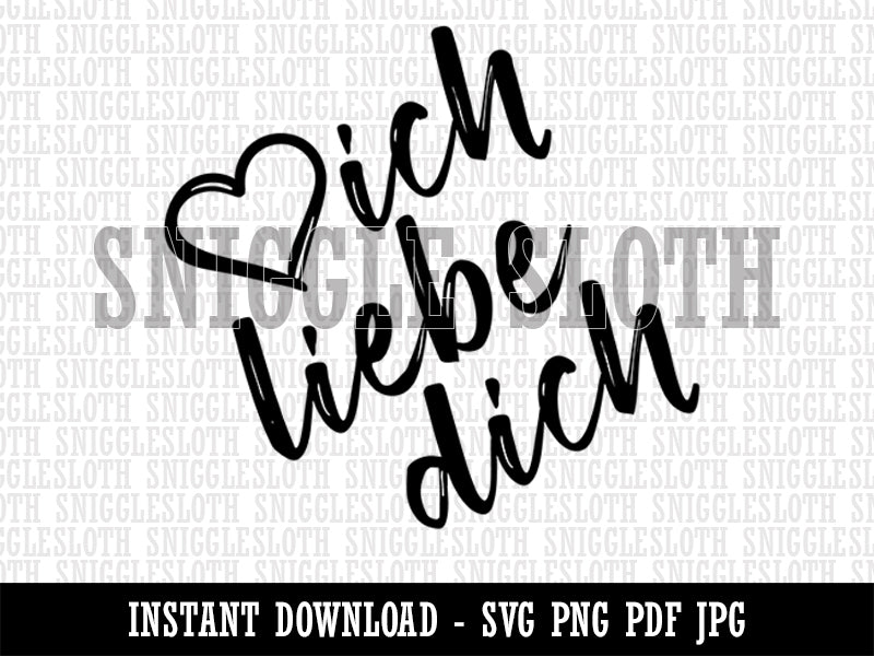 I Love You in German Ich Liebe Dich Heart Clipart Digital Download SVG PNG JPG PDF Cut Files