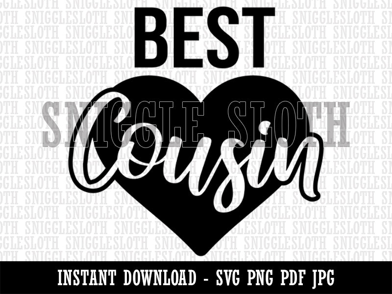 Best Cousin in Heart  Clipart Digital Download SVG PNG JPG PDF Cut Files