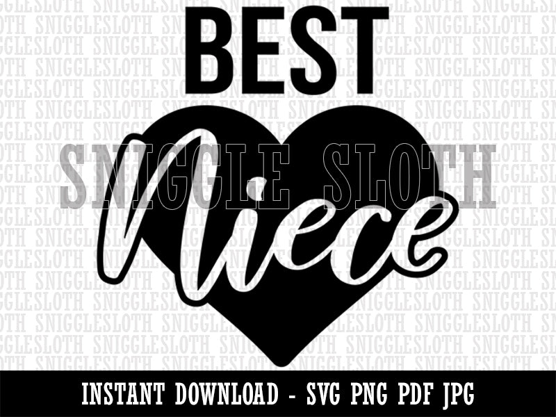 Best Niece in Heart  Clipart Digital Download SVG PNG JPG PDF Cut Files