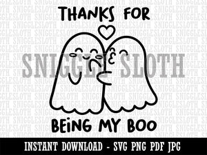 Thanks for Being My Boo Ghost Love Anniversary Clipart Digital Download SVG PNG JPG PDF Cut Files