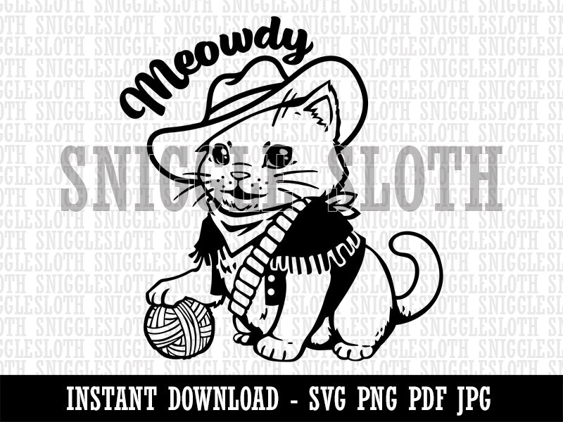 Adorable Cowboy Cat Meowdy Howdy Clipart Digital Download SVG PNG JPG PDF Cut Files