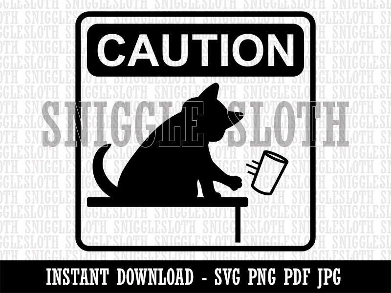 Caution Cat Knocks Things Over Clipart Digital Download SVG PNG JPG PDF Cut Files