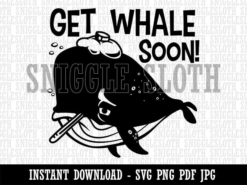 Get Well Soon Sick Whale with Thermometer and Ice Pack Clipart Digital Download SVG PNG JPG PDF Cut Files