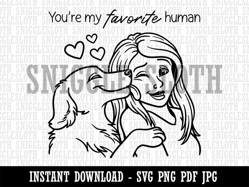 You're My Favorite Human Dog Licking Woman's Face Clipart Digital Download SVG PNG JPG PDF Cut Files