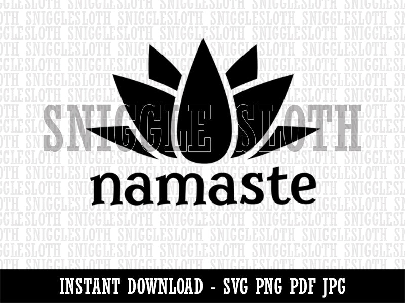 Namaste with Lotus Flower Yoga Clipart Digital Download SVG PNG JPG PDF Cut Files