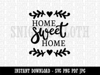 Home Sweet Home with Floral Hearts Clipart Digital Download SVG PNG JPG PDF Cut Files