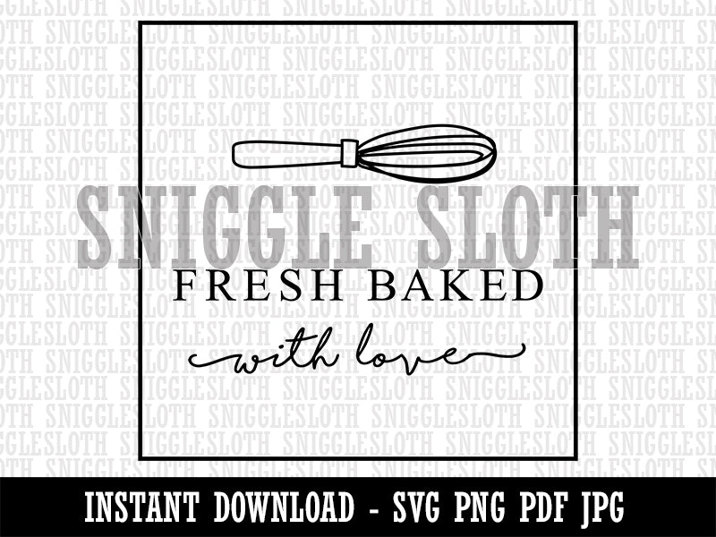 Elegant Fresh Baked with Love with Whisk Label Clipart Digital Download SVG PNG JPG PDF Cut Files