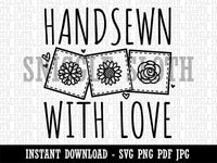 Handsewn with Love Flower Quilt Blocks Sewing Crafts Clipart Digital Download SVG PNG JPG PDF Cut Files