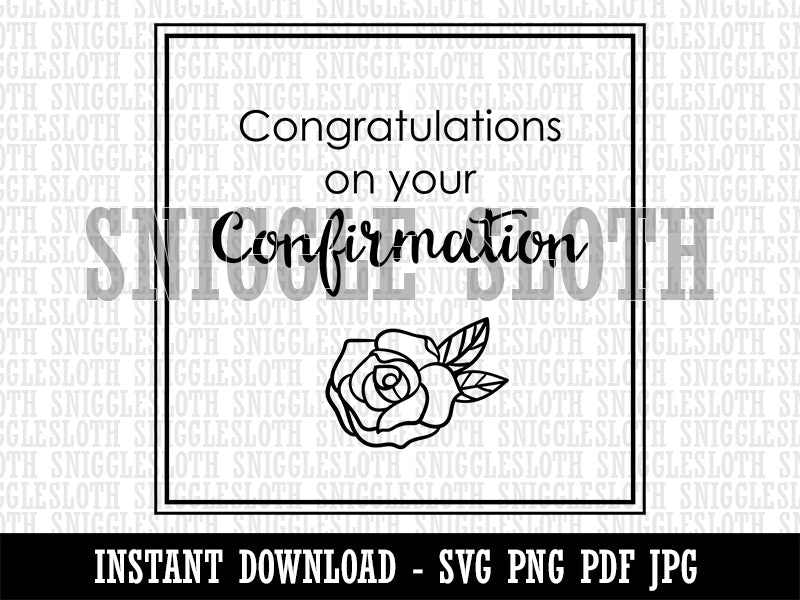 Sweet Rose Congratulations on Your Confirmation Christian Catholic Clipart Digital Download SVG PNG JPG PDF Cut Files