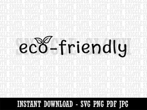 Eco-Friendly Fun Text Clipart Digital Download SVG PNG JPG PDF Cut Files