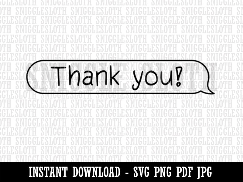 Thank You Chat Bubble Clipart Digital Download SVG PNG JPG PDF Cut Files