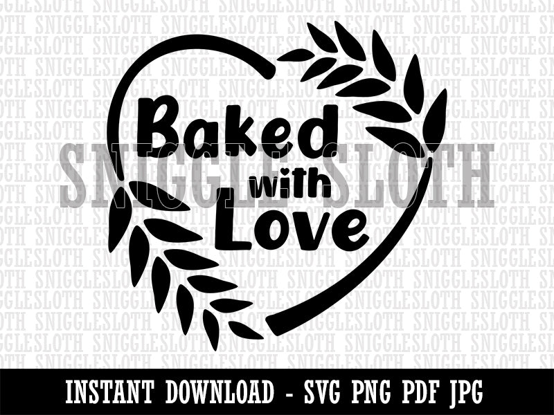 Baked with Love Heart Wheat Wreath Bread Baking Clipart Digital Download SVG PNG JPG PDF Cut Files