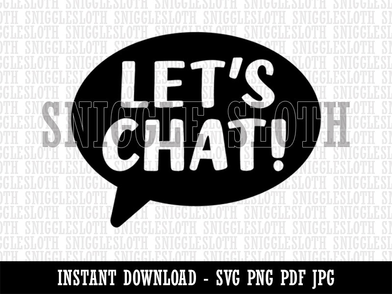 Let's Chat Talk Speech Bubble Teacher Clipart Digital Download SVG PNG JPG PDF Cut Files