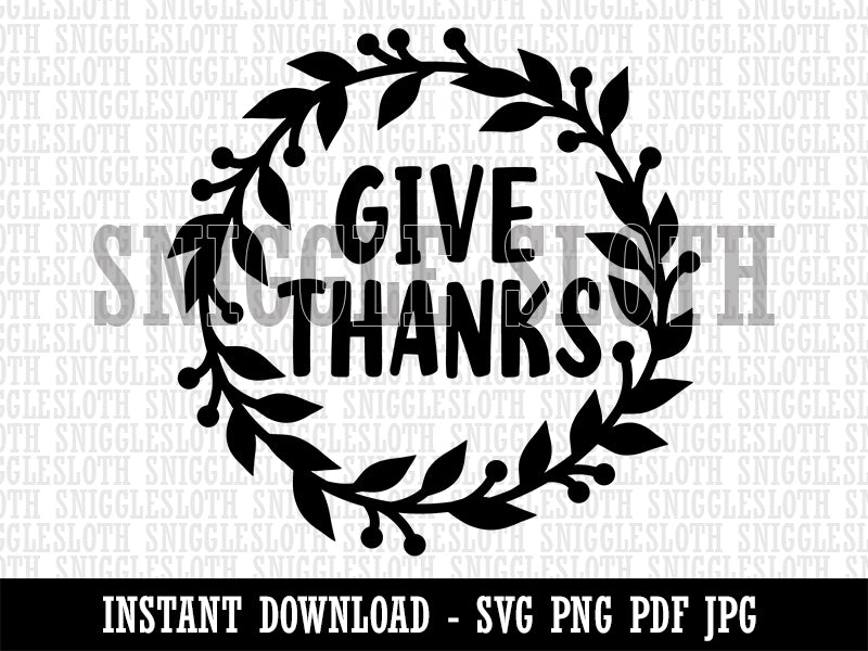 Give Thanks Wreath Clipart Digital Download SVG PNG JPG PDF Cut Files