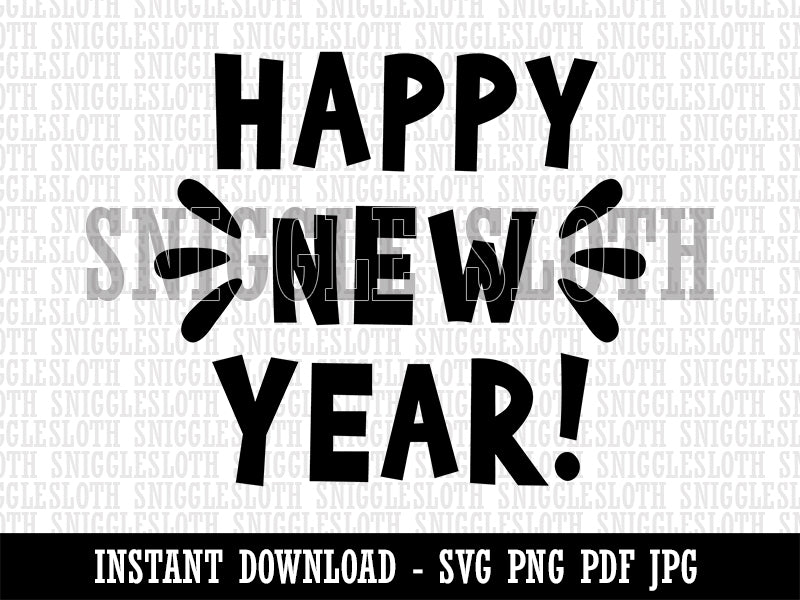 Happy New Year Clipart Digital Download SVG PNG JPG PDF Cut Files