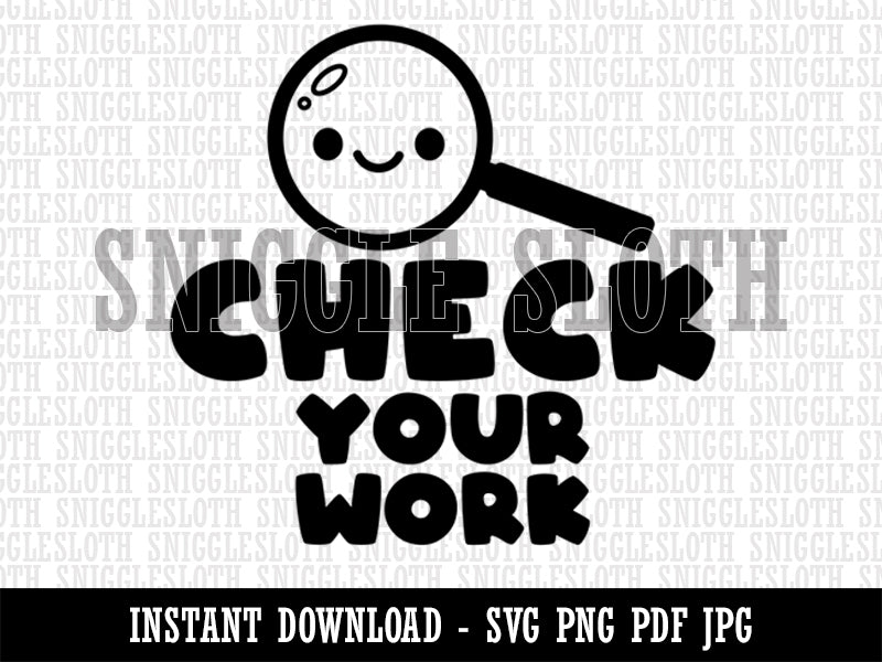 Check Your Work Magnifying Glass Teacher Student Clipart Digital Download SVG PNG JPG PDF Cut Files