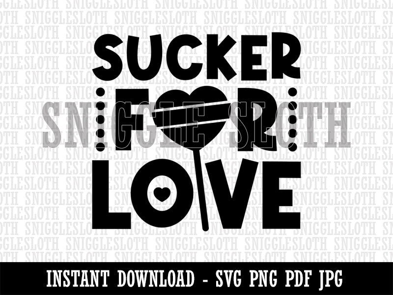 Sucker For Love Heart Lollipop Valentine's Day Clipart Digital Download SVG PNG JPG PDF Cut Files