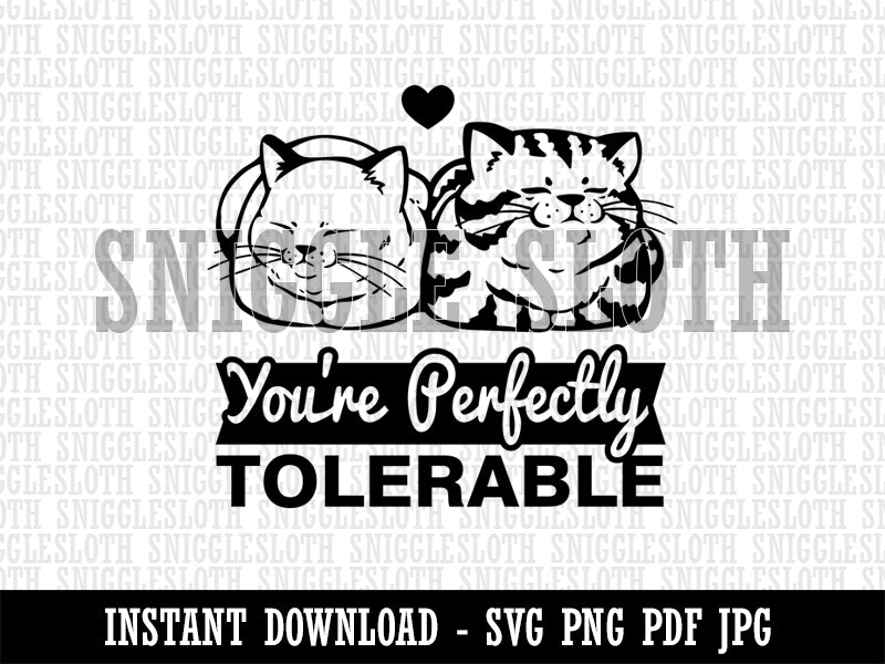 Perfectly Tolerable Cats Funny Valentine's Day Clipart Digital Download SVG PNG JPG PDF Cut Files