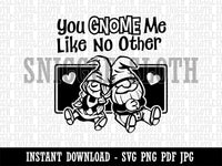 You Gnome Know Me Like No Other Love Valentine's Day Clipart Digital Download SVG PNG JPG PDF Cut Files