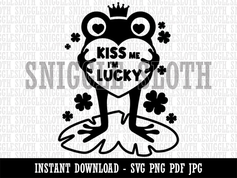 Frog Prince Kiss Me I'm Lucky Saint Patrick's Day  Clipart Digital Download SVG PNG JPG PDF Cut Files