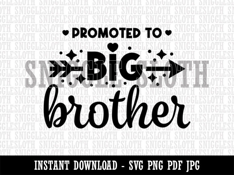 Promoted to Big Brother  Clipart Digital Download SVG PNG JPG PDF Cut Files