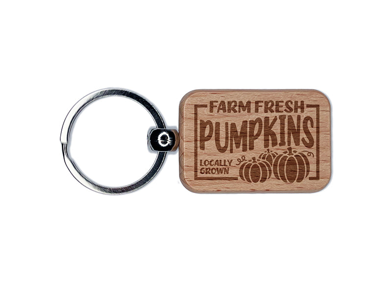 Farm Fresh Pumpkins Fall Halloween Engraved Wood Rectangle Keychain Tag Charm